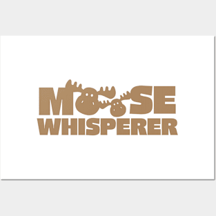 Moose Whisperer Posters and Art